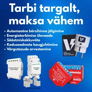 Nutikas viis elektriarvelt säästmiseks – Voltoni nutipistikud ja -releed